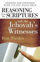 KNYGA Ron Rhodes Reasoning from the Scriptures with the Jehovah's Witnesses