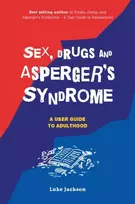 KNYGA Luke Jackson Sex, Drugs and Asperger's Syndrome (ASD)