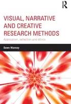 KNYGA Dawn Mannay Visual, Narrative and Creative Research Methods