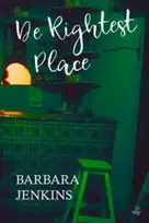KNYGA Barbara Jenkins Rightest Place