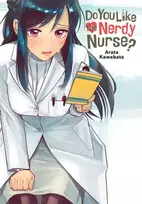 KNYGA Arata Kawabata Do You Like the Nerdy Nurse?