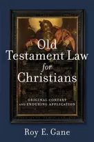 KNYGA Roy Gane Old Testament Law for Christians – Original Context and Enduring Application