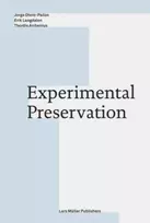 KNYGA Jorge Otero Pailos Experimental Preservation