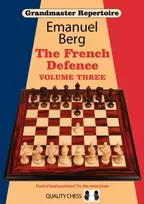 KNYGA Emanuel Berg Grandmaster Repertoire 16: The French Defence: Volume 3