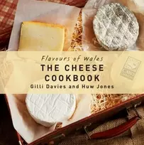KNYGA Gilli Davies Flavours of Wales: Cheese Cookbook, The