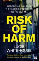 KNYGA Lucie Whitehouse Risk of Harm