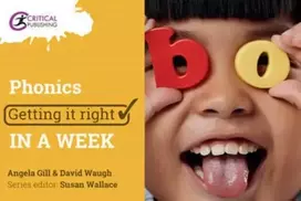 KNYGA Angela Gill Phonics: Getting it Right in a Week