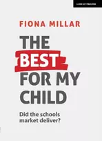 KNYGA Fiona Millar Best For My Child: Did the market really deliver?