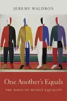 KNYGA Jeremy Waldron One Another’s Equals