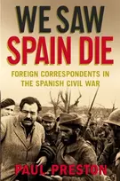 KNYGA Paul Preston We Saw Spain Die