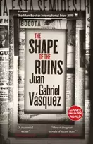KNYGA Juan Gabriel Vsquez Shape of the Ruins