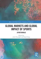 KNYGA John Nauright Global Markets and Global Impact of Sports