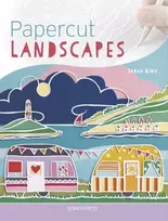 KNYGA Sarah King Papercut Landscapes
