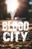 KNYGA Douglas Skelton Blood City