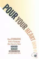 KNYGA Howard Schultz Pour Your Heart Into It