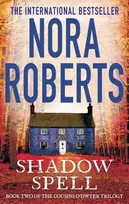 KNYGA Nora Roberts Shadow Spell