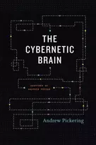 KNYGA Andrew Pickering Cybernetic Brain
