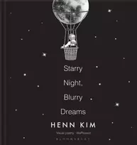 KNYGA Henn Kim Starry Night, Blurry Dreams