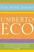 KNYGA Umberto Eco Five Moral Pieces