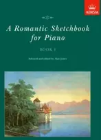 KNYGA Alan Jones A Romantic Sketchbook for Piano, Book I