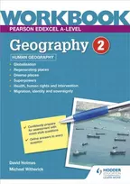 KNYGA David Holmes Pearson Edexcel A-level Geography Workbook 2: Human Geography