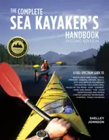 KNYGA Shelley Johnson Complete Sea Kayakers Handbook, Second Edition