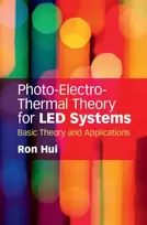 KNYGA Ron Hui Photo-Electro-Thermal Theory for LED Systems