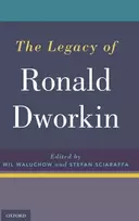 KNYGA Wil Waluchow Legacy of Ronald Dworkin