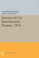KNYGA G Patterson Surveys of U.S. International Finance, 1951
