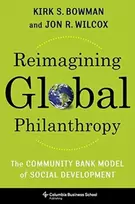 KNYGA Kirk Bowman Reimagining Global Philanthropy