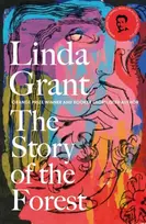 KNYGA Linda Grant Story of the Forest
