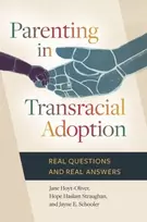 KNYGA Jane Hoyt Oliver Parenting in Transracial Adoption