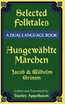 KNYGA Brothers Grimm Selected Folktales/Ausgewahlte Marchen