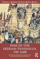 KNYGA Joo Gouveia Monteiro War in the Iberian Peninsula, 700–1600