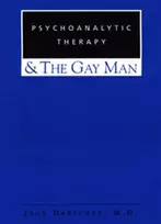 KNYGA Jack Drescher Psychoanalytic Therapy and the Gay Man
