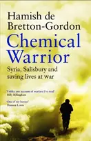KNYGA Hamish de Bretton-Gordon Chemical Warrior
