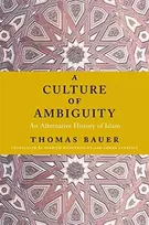 KNYGA Thomas Bauer A Culture of Ambiguity