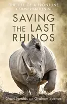 KNYGA Grant Fowlds Saving the Last Rhinos
