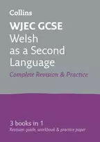 KNYGA Collins Collins Gcse WJEC GCSE Welsh as a Second Language All-in-One Complete Revision and Practice