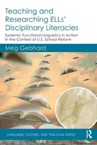KNYGA Meg Gebhard Teaching and Researching ELLs’ Disciplinary Literacies
