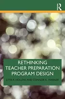KNYGA Etta R Hollins Rethinking Teacher Preparation Program Design