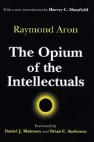 KNYGA Raymond Aron Opium of the Intellectuals