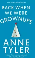 KNYGA Anne Tyler Back When We Were Grownups