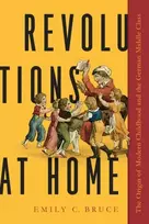 KNYGA Emily C Bruce Revolutions at Home