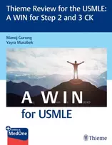 KNYGA Manoj Gurung Thieme Review for the USMLE®: a WIN for Step 2 and 3 CK