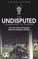 KNYGA Steven Scragg The Undisputed Champions of Europe