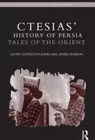 KNYGA Lloyd Llewellyn Jones Ctesias' 'History of Persia'