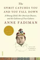 KNYGA Anne Fadiman Spirit Catches You and You Fall Down