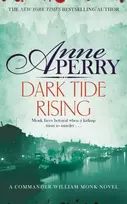 KNYGA Anne Perry Undifferentiated Dark Tide Rising (William Monk Mystery, Book 24)