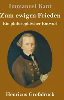 KNYGA Immanuel Kant Zum ewigen Frieden (Großdruck)